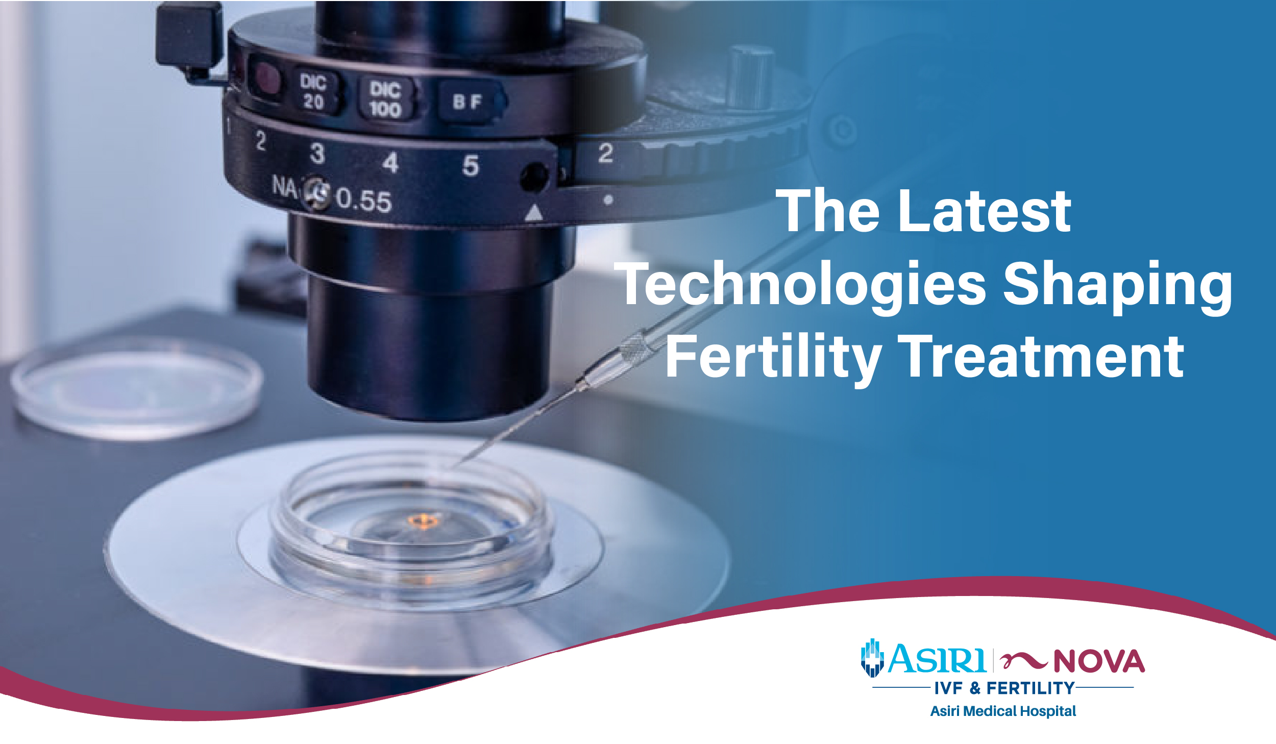 241230121259The_Latest_Technologies_Shaping_Fertility_Treatment-01.jpg